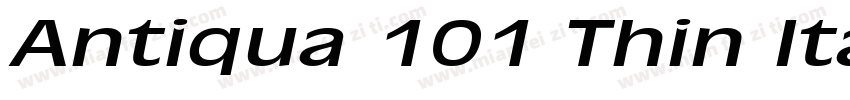 Antiqua 101 Thin Italic字体转换